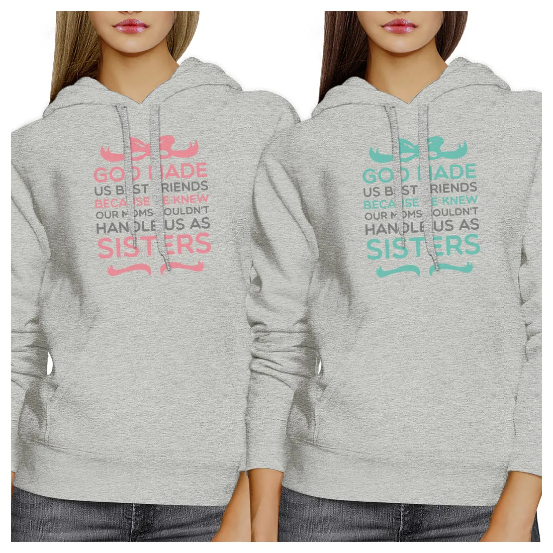 God Made Us BFF Pullover Hoodies Matching Gift Birthday Best Friend