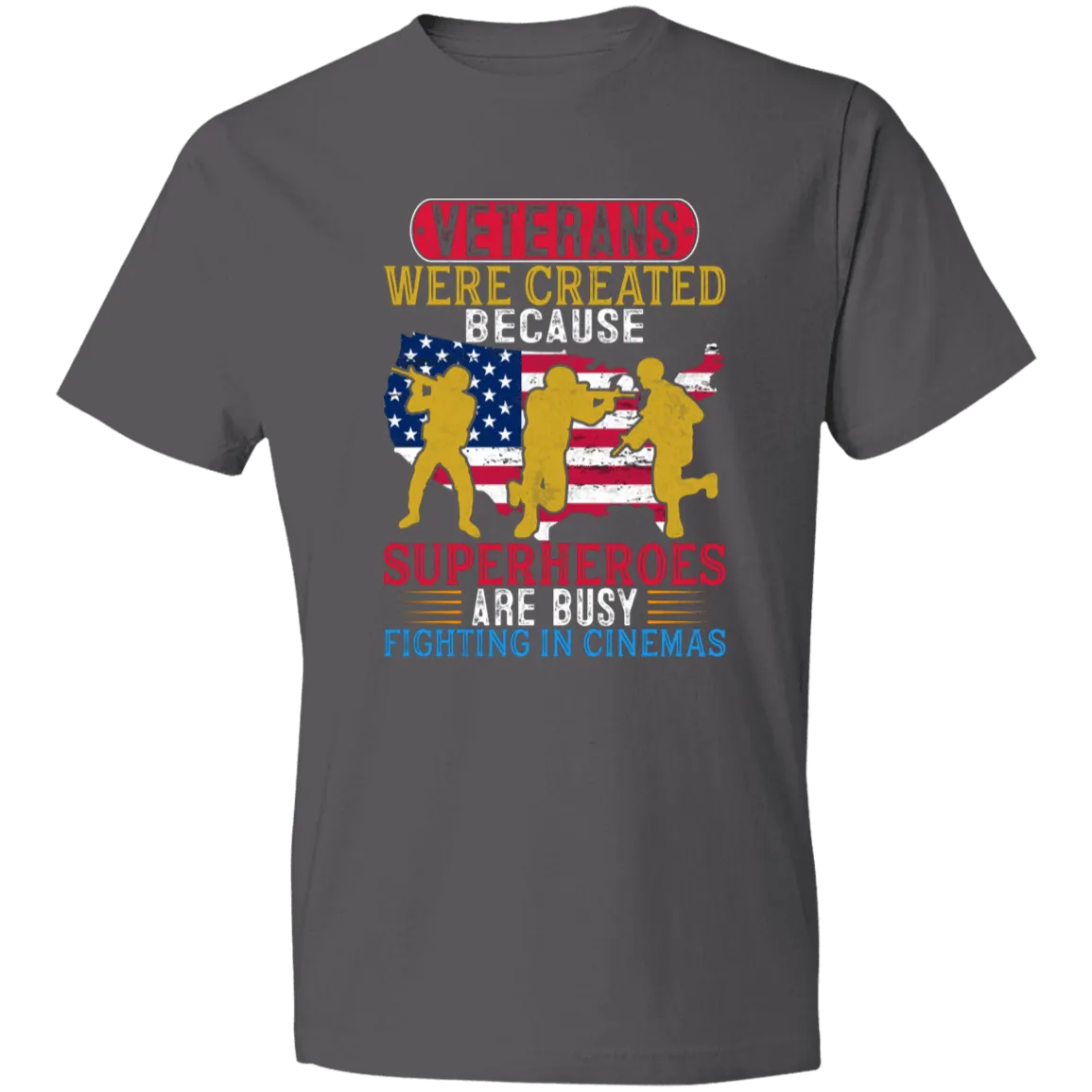 Heros Were Busy Men's Lightweight T-Shirt 4.5 oz