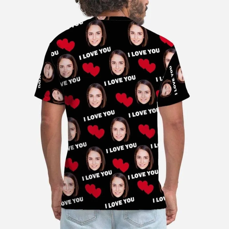 [Hot Sale] 50% Off-Personalized Face Tee Love You Men's All Over Print T-shirt Custom Face Shirts for Valentine's Day