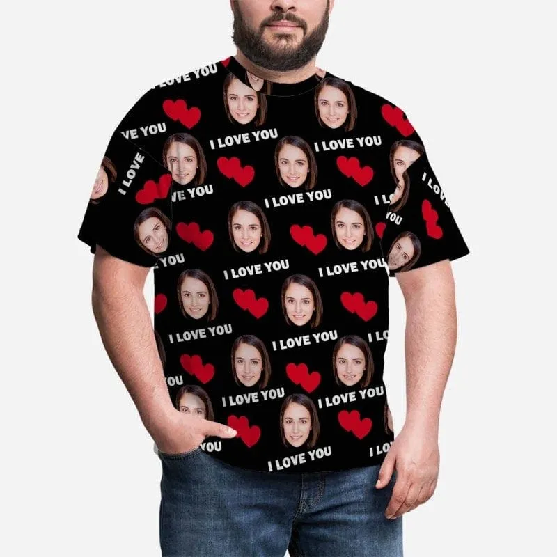 [Hot Sale] 50% Off-Personalized Face Tee Love You Men's All Over Print T-shirt Custom Face Shirts for Valentine's Day