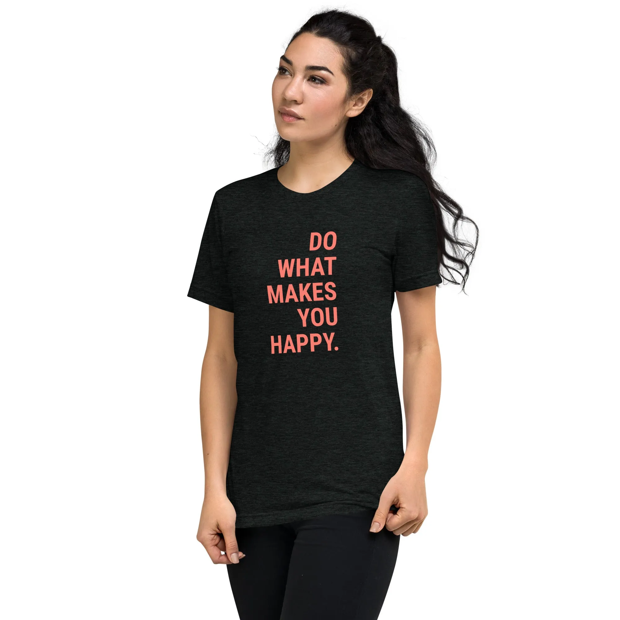 Trinity Lightweight T-Shirt – Do What Makes You Happy