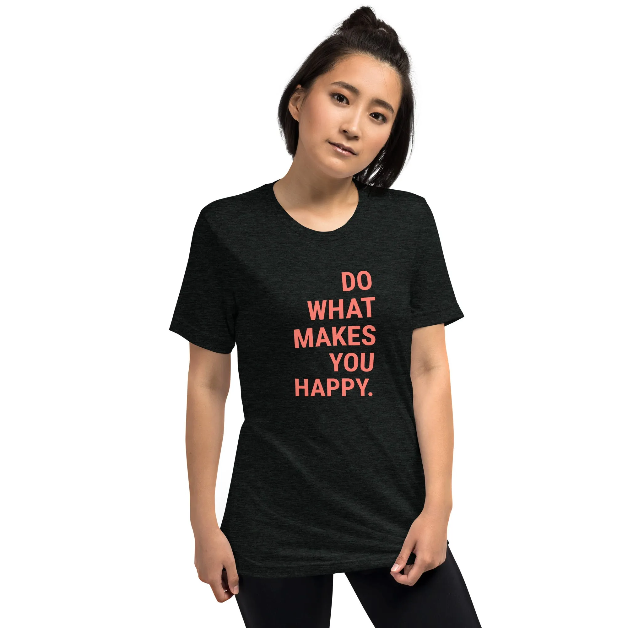 Trinity Lightweight T-Shirt – Do What Makes You Happy